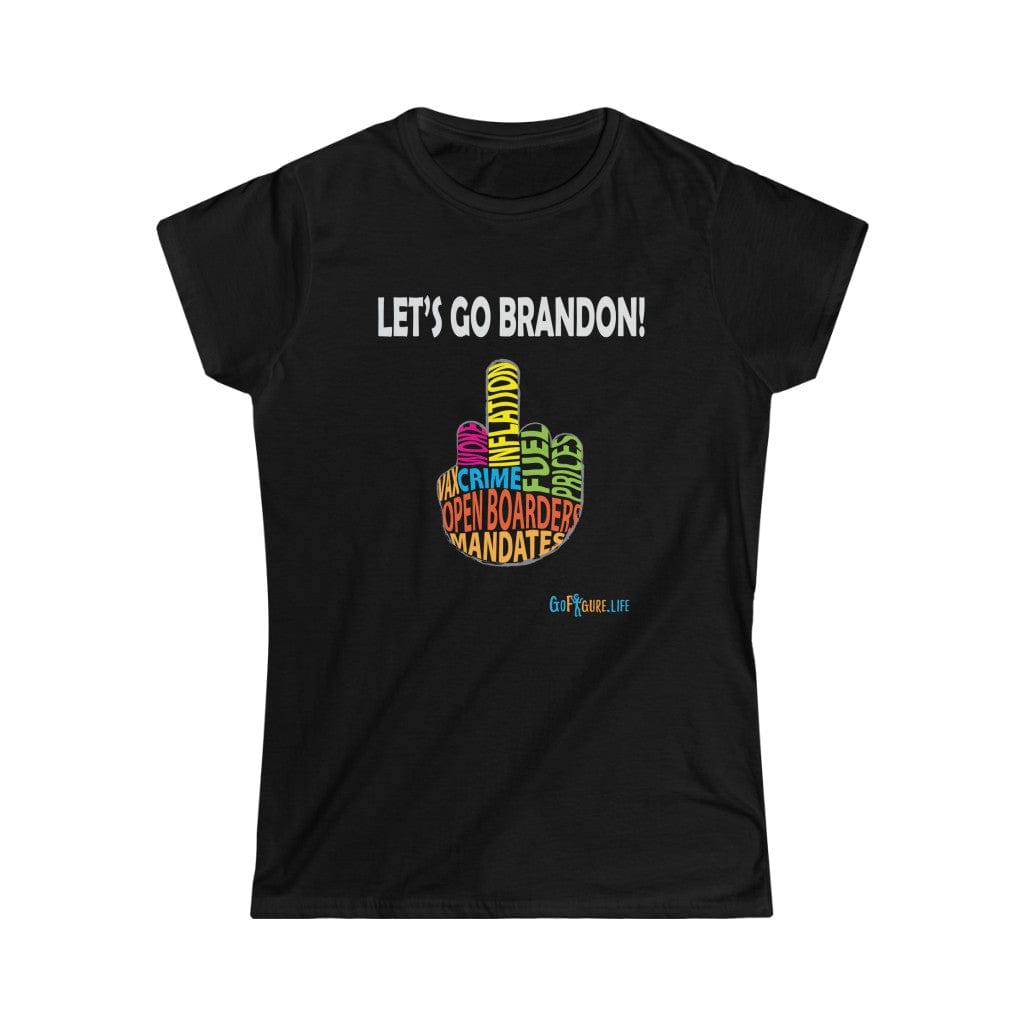 Printify T-Shirt Black / S Women's - Let’s go Brandon!