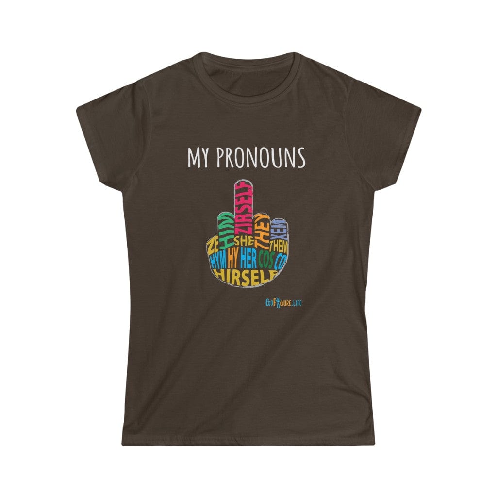 Printify T-Shirt Dark Chocolate / XL Women's - My Pronouns