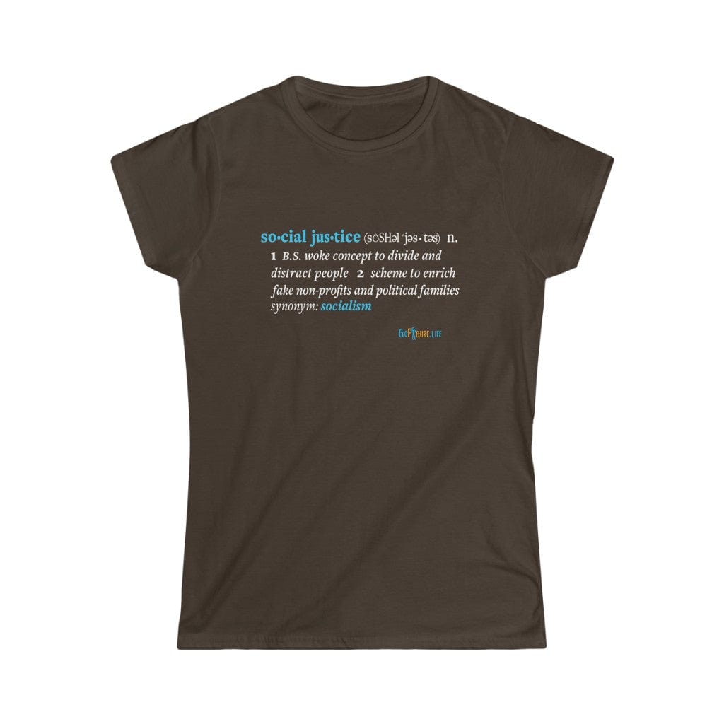 Printify T-Shirt Dark Chocolate / XL Women's - Social Justice