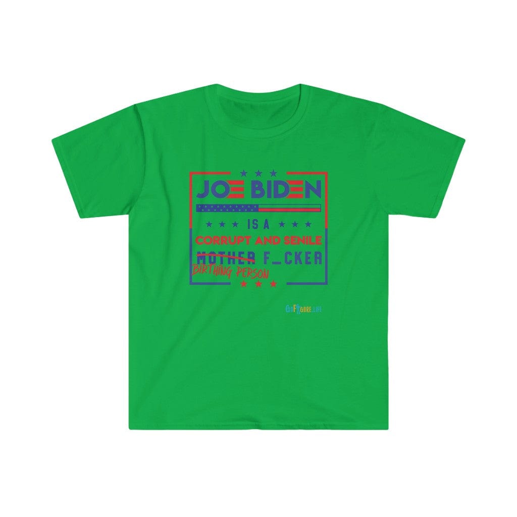 Printify T-Shirt Irish Green / S Senile birthing person