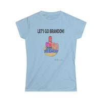Thumbnail for Printify T-Shirt Light Blue / S Women's - Let’s go Brandon!