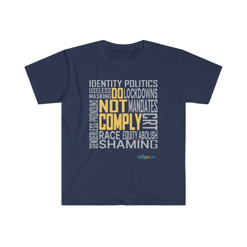 Printify T-Shirt Navy / S Do Not Comply