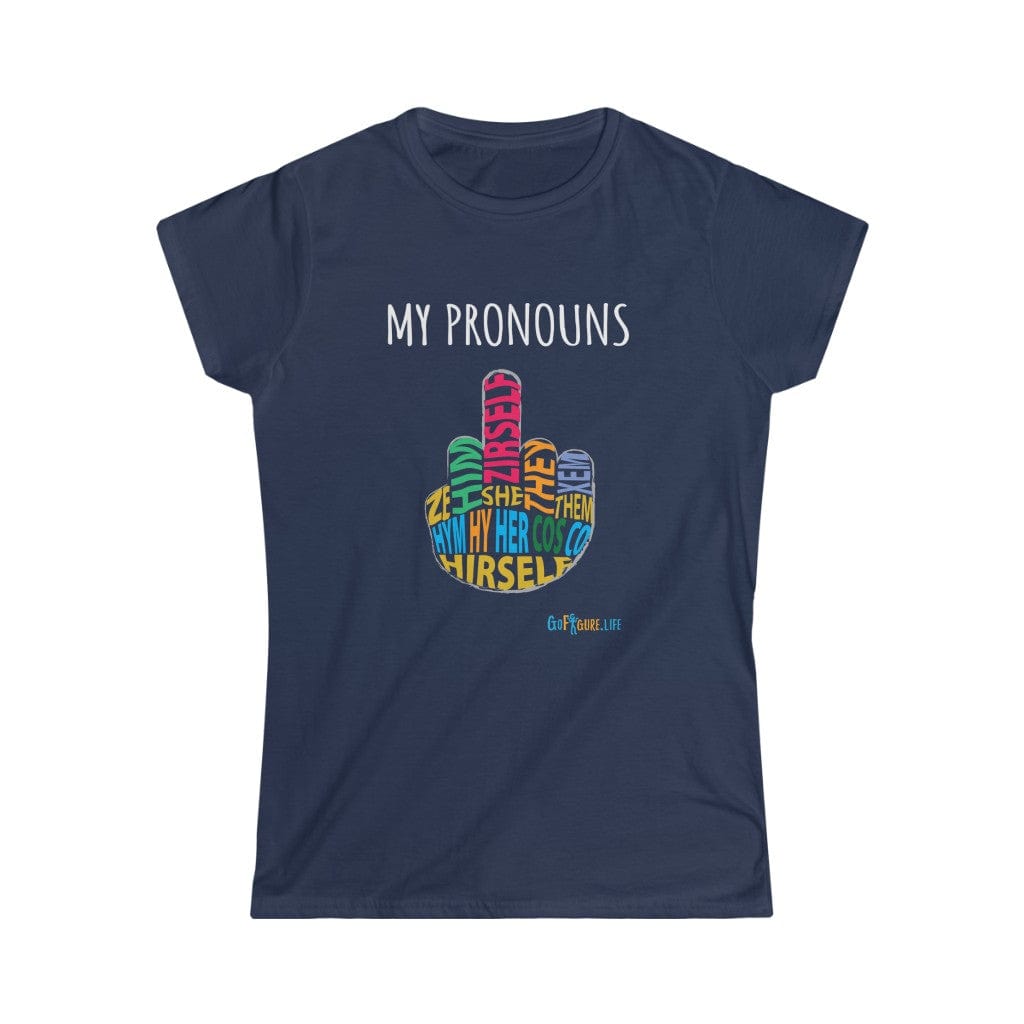 Printify T-Shirt Navy / S Women's - My Pronouns