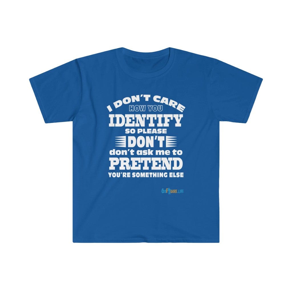 Printify T-Shirt Royal / S I don't care