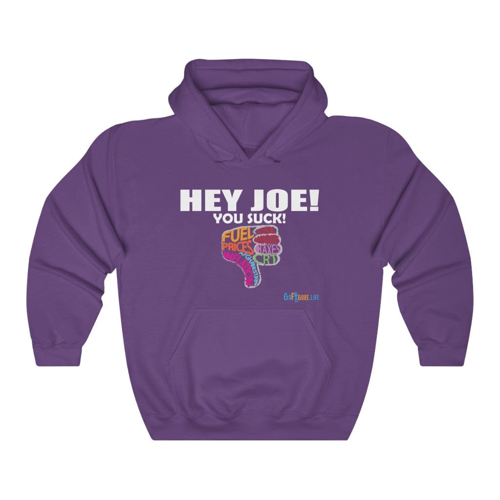 Printify Hoodie Purple / S Hey Joe You Suck
