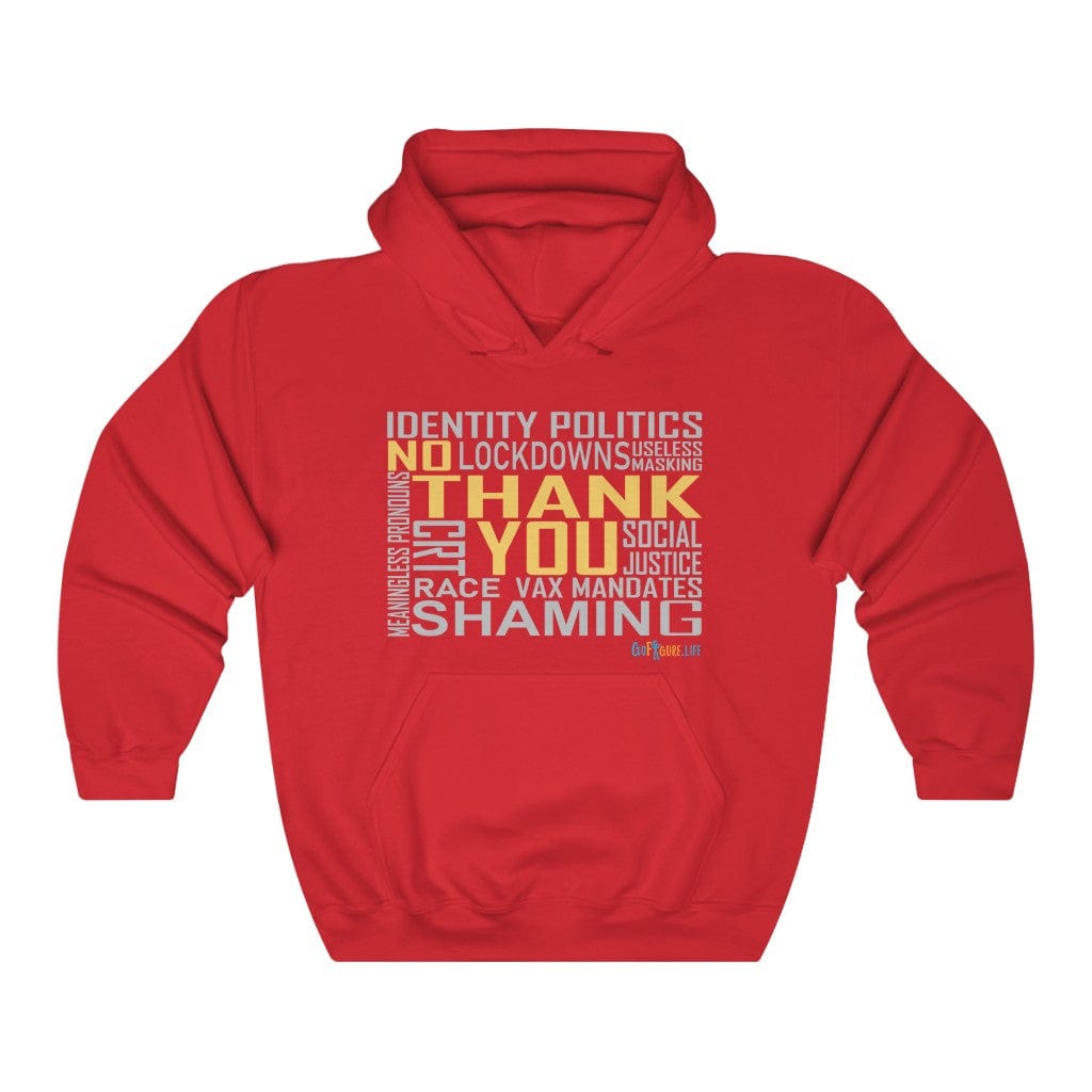 Printify Hoodie Red / S No Thank You