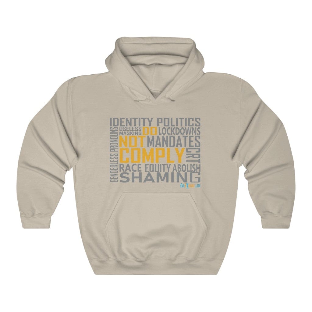 Printify Hoodie Sand / S Do Not Comply