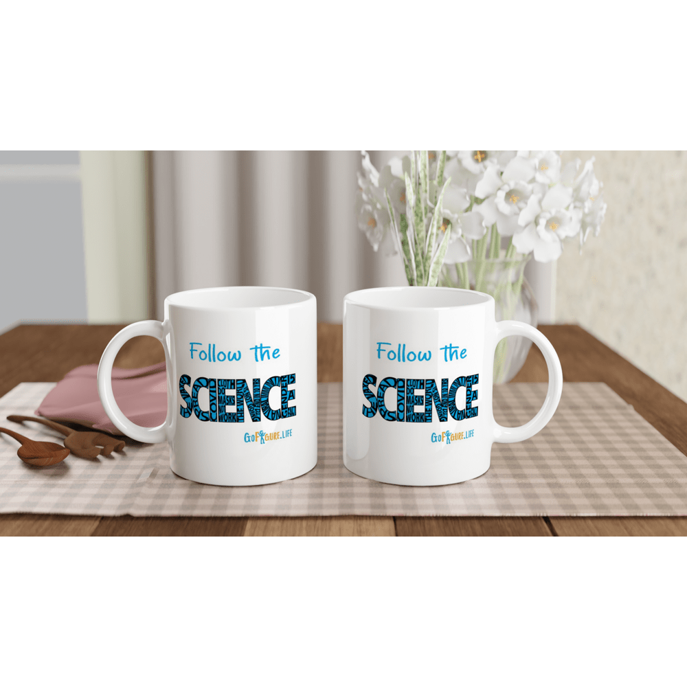 Gelato Mugs White 11oz Ceramic Mug Follow the Science Mug