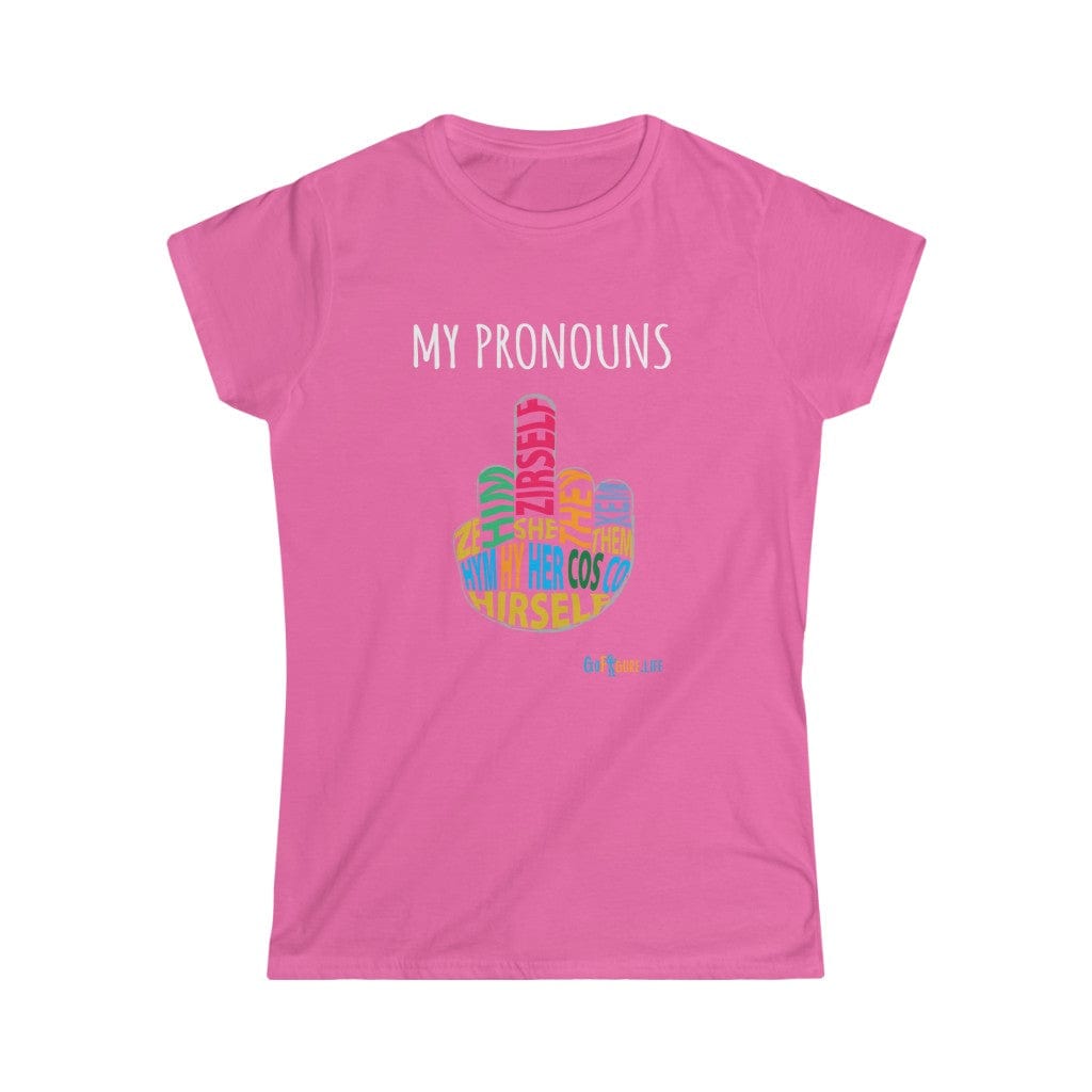 Printify T-Shirt Azalea / L Women's - My Pronouns