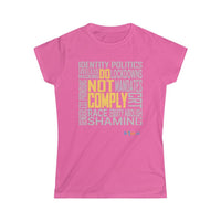 Thumbnail for Printify T-Shirt Azalea / S Women's -Do Not Comply