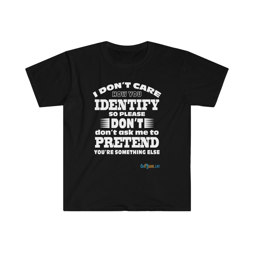 Printify T-Shirt Black / S I don't care