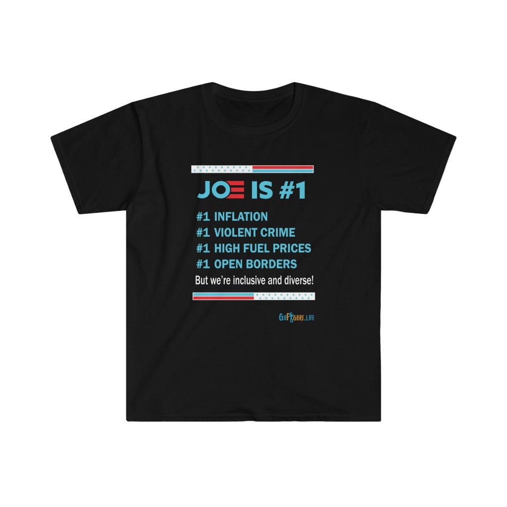 Printify T-Shirt Black / S Joe is #1
