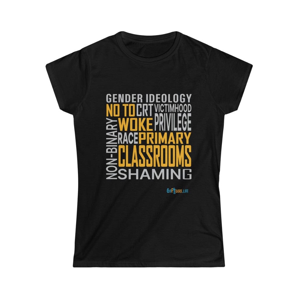 Printify T-Shirt Black / S No Woke Classrooms