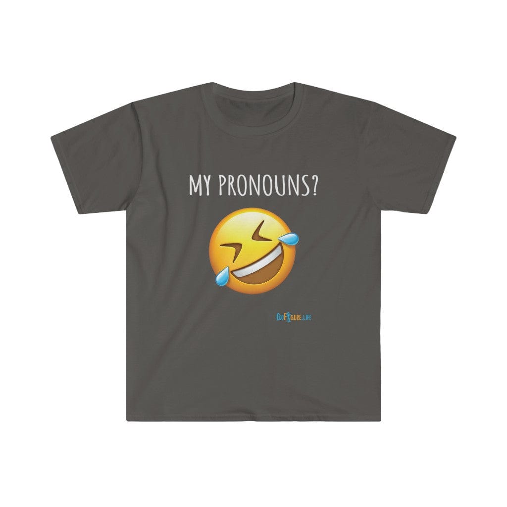 Printify T-Shirt Charcoal / S What Pronouns?
