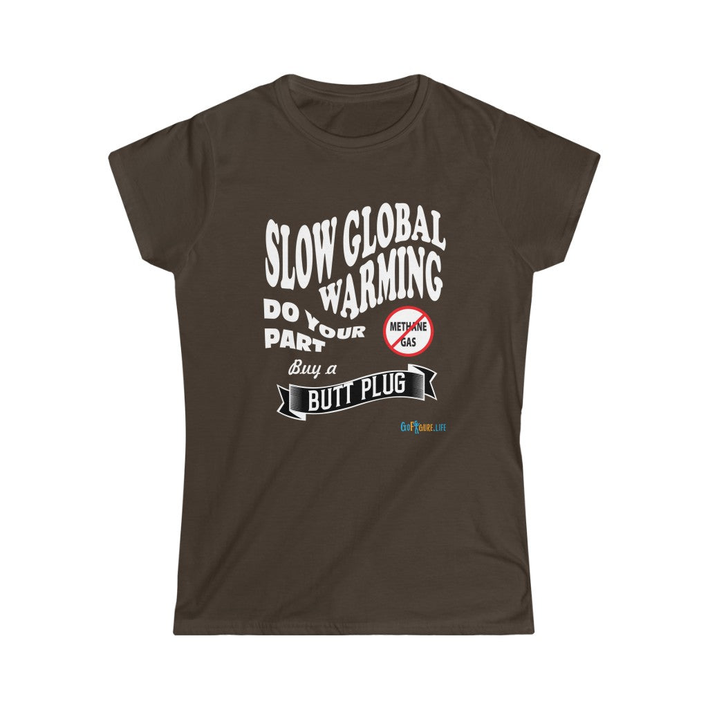 Printify T-Shirt Dark Chocolate / XL Women's - Stop Global Warming
