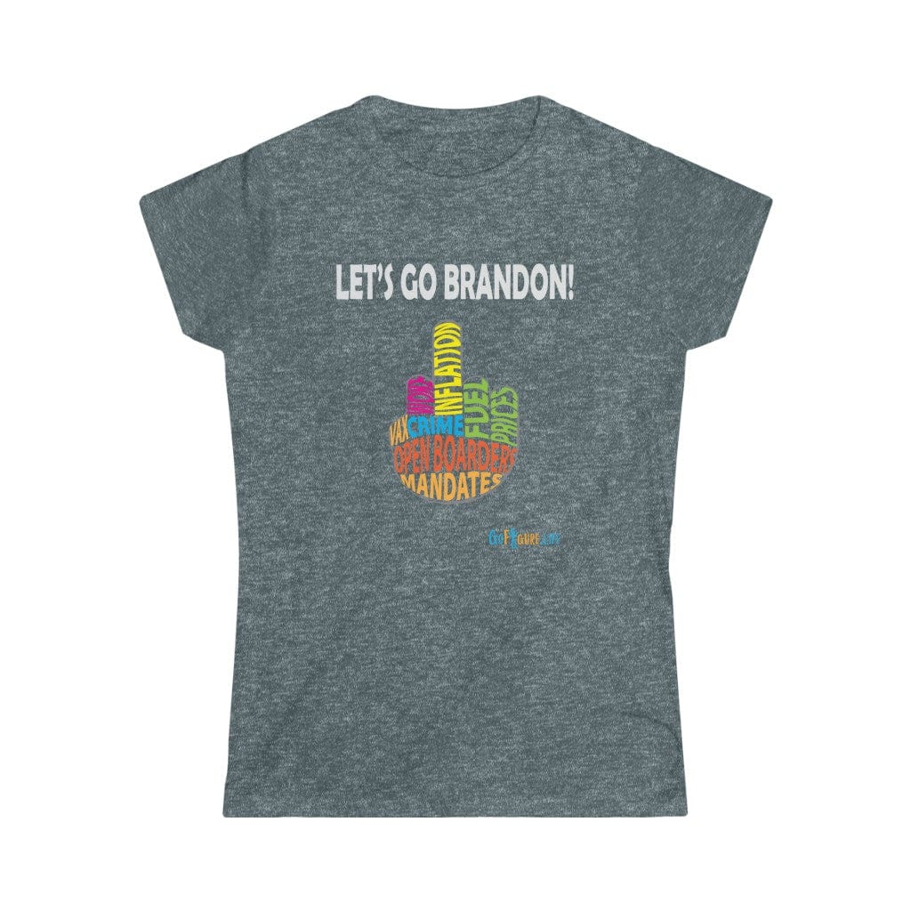 Printify T-Shirt Dark Heather / S Women's - Let’s go Brandon!