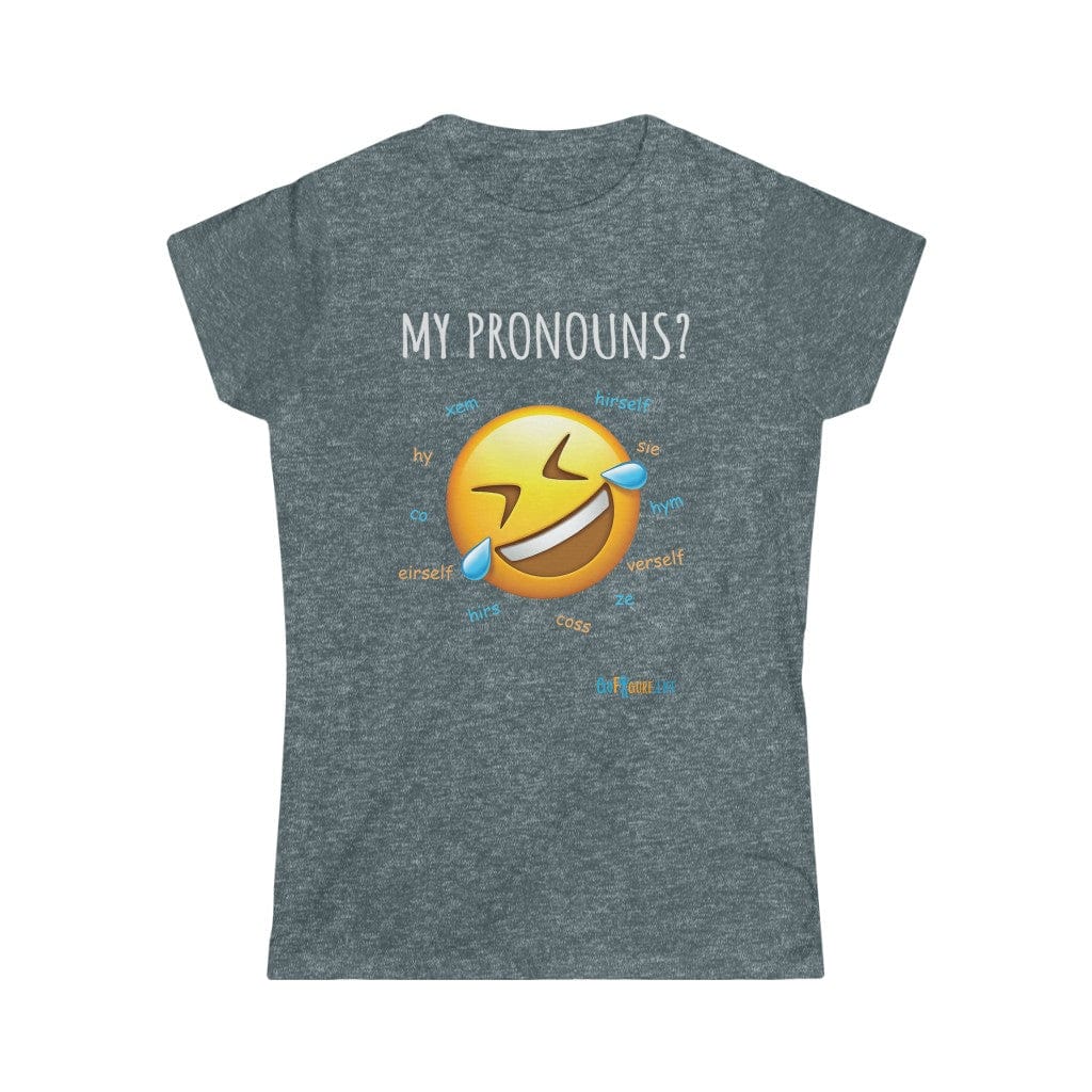 Printify T-Shirt Dark Heather / S Women's - Pronouns are Funny