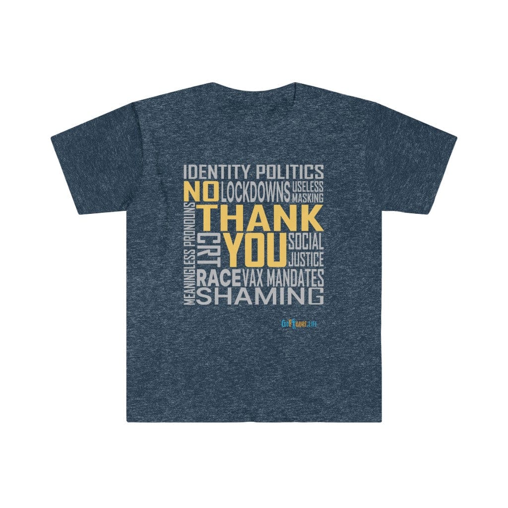 Printify T-Shirt Heather Navy / S No Thank You