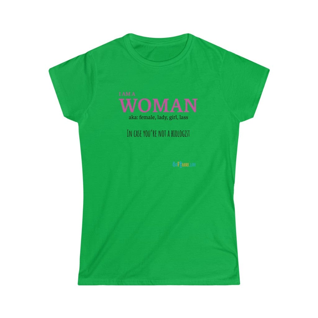 Printify T-Shirt Irish Green / L Women's - I am a Woman - simple