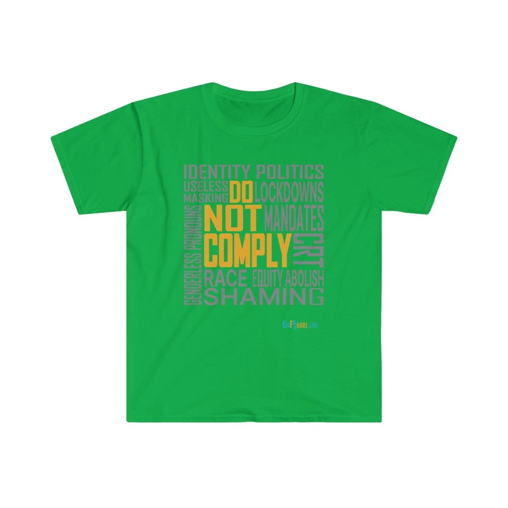 Printify T-Shirt Irish Green / S Do Not Comply