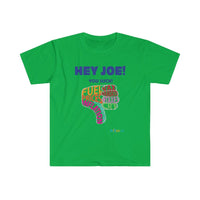 Thumbnail for Printify T-Shirt Irish Green / S Hey Joe You Suck!