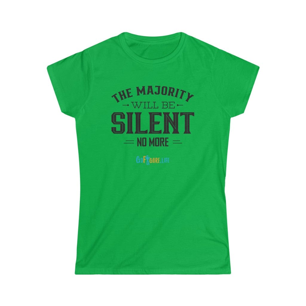 Printify T-Shirt Irish Green / S Women's - Silent No More