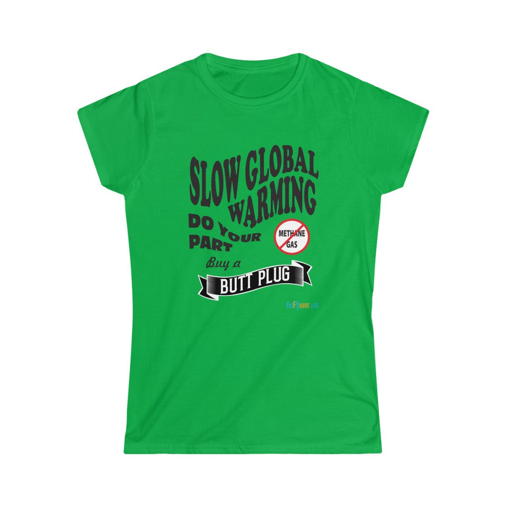 Printify T-Shirt Irish Green / S Women's - Stop Global Warming