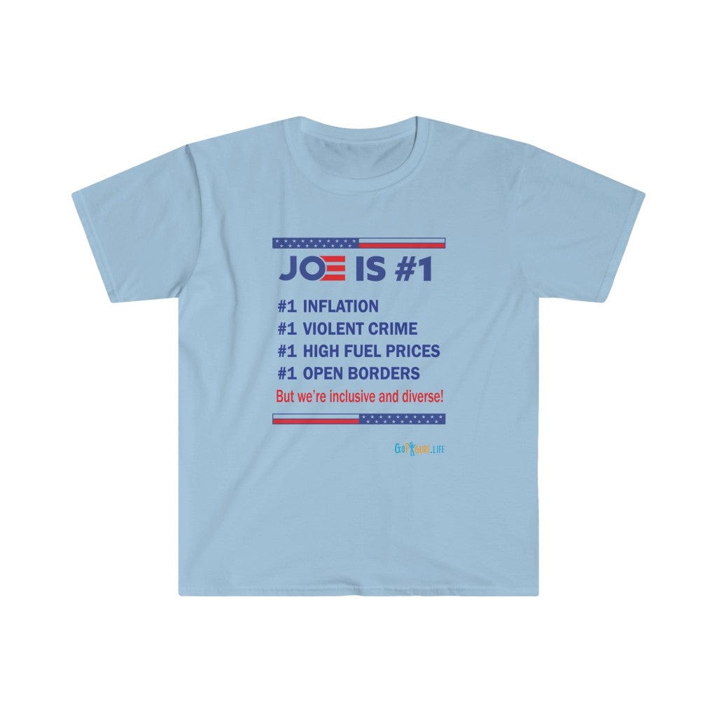 Printify T-Shirt Light Blue / S Joe is #1