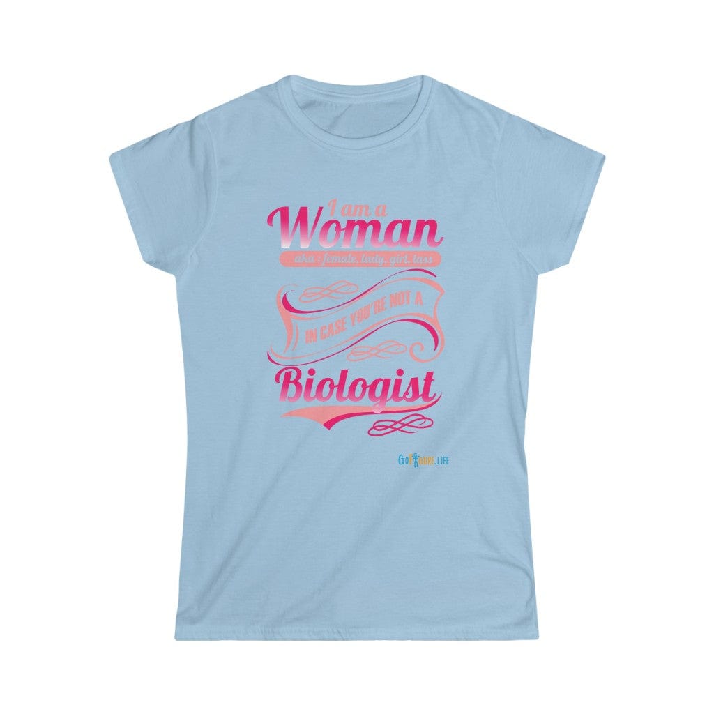 Printify T-Shirt Light Blue / S Women's - I am a Woman - fancy
