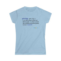 Thumbnail for Printify T-Shirt Light Blue / S Women's - Privilege Ideology