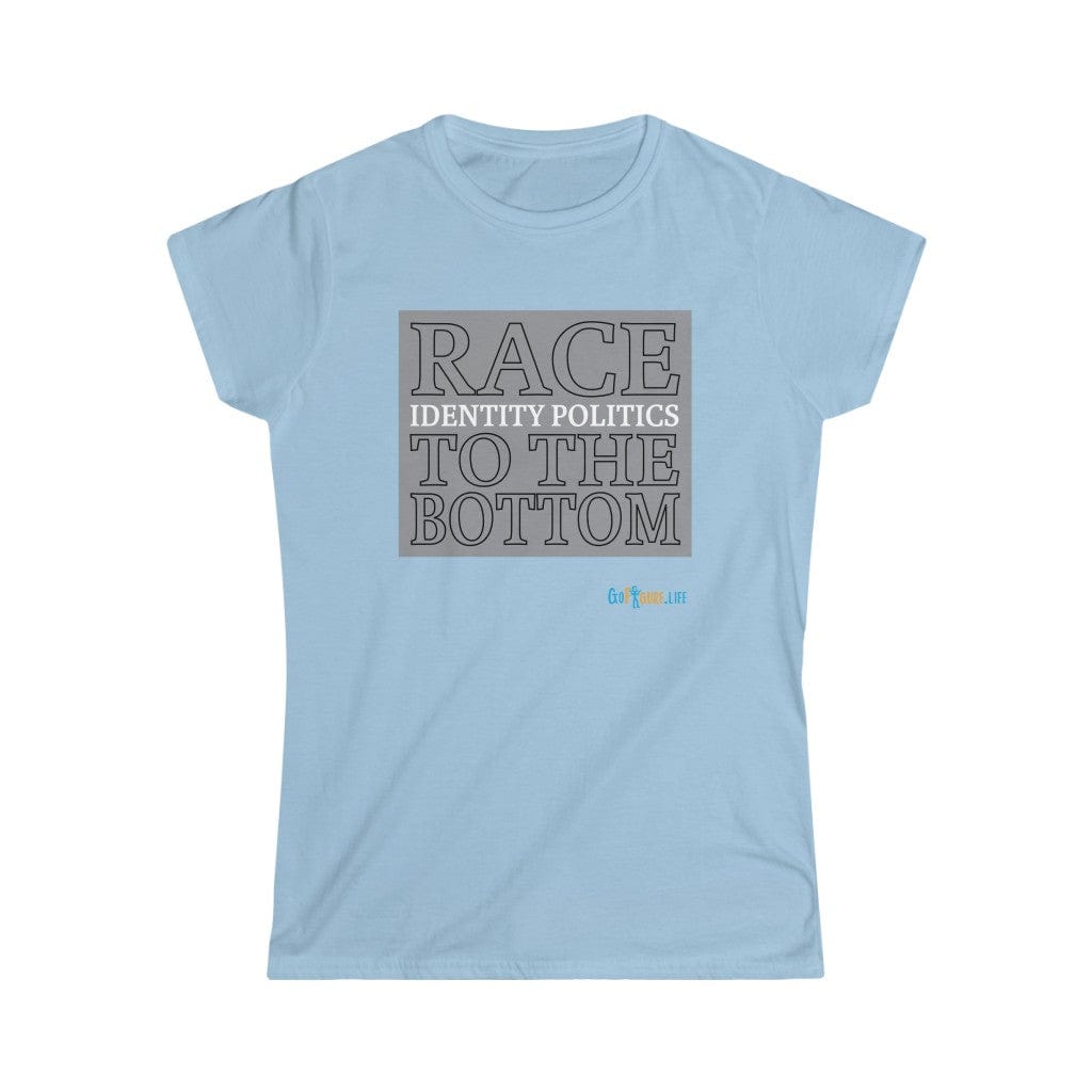 Printify T-Shirt Light Blue / S Womens - Race to the Bottom