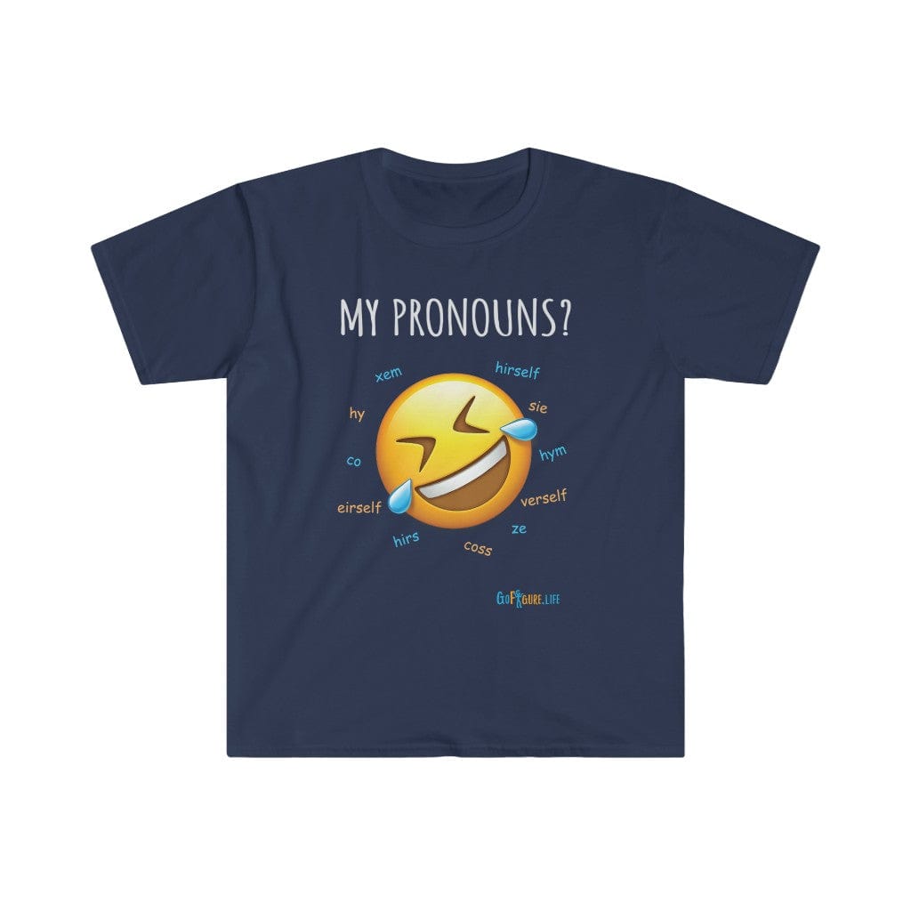Printify T-Shirt Navy / S Pronouns are Funny
