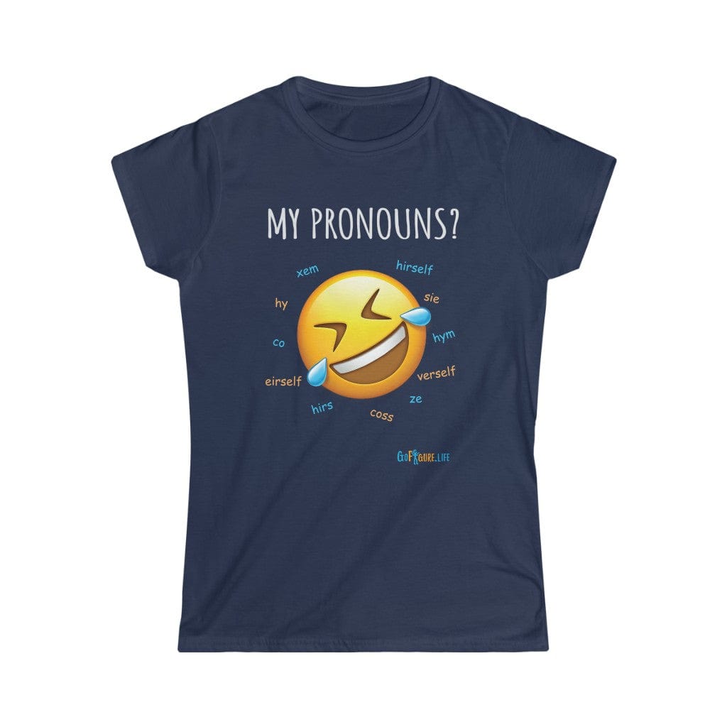 Printify T-Shirt Navy / S Women's - Pronouns are Funny