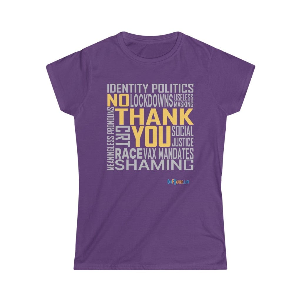 Printify T-Shirt Purple / S Women's - No Thank You