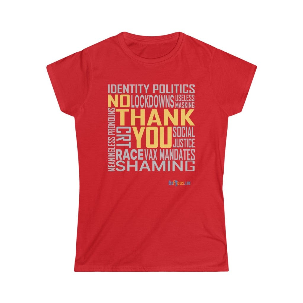 Printify T-Shirt Red / L Women's - No Thank You
