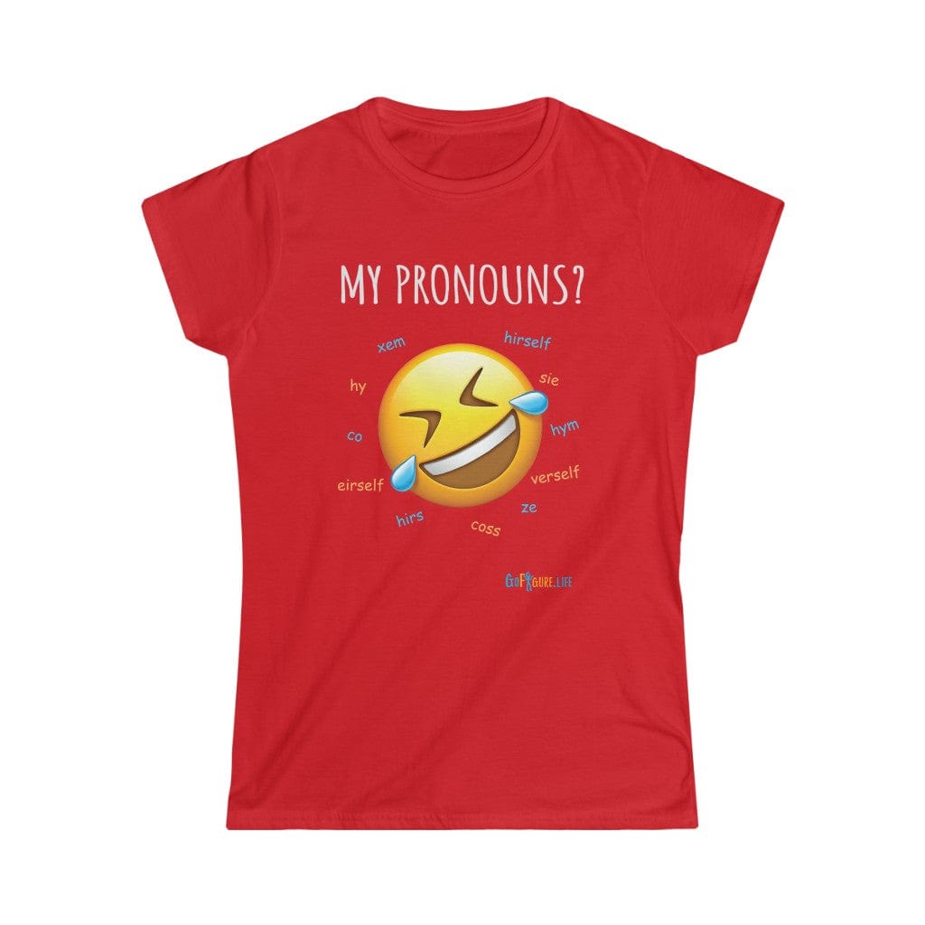 Printify T-Shirt Red / L Women's - Pronouns are Funny