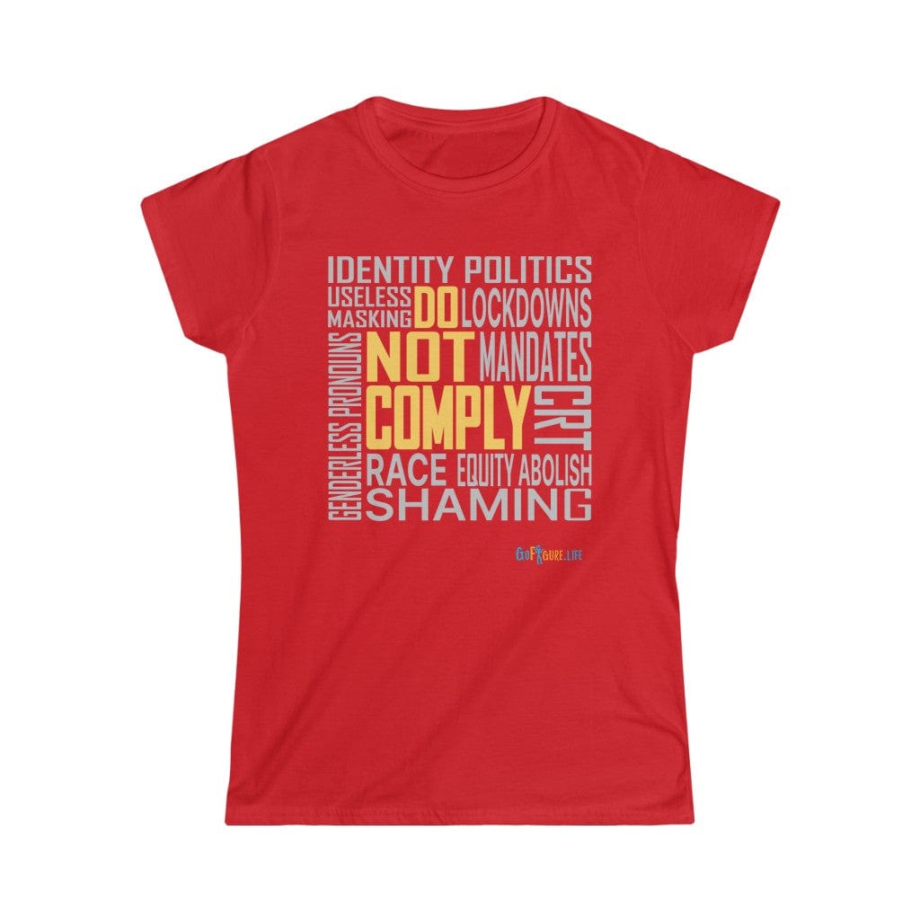 Printify T-Shirt Red / S Women's -Do Not Comply