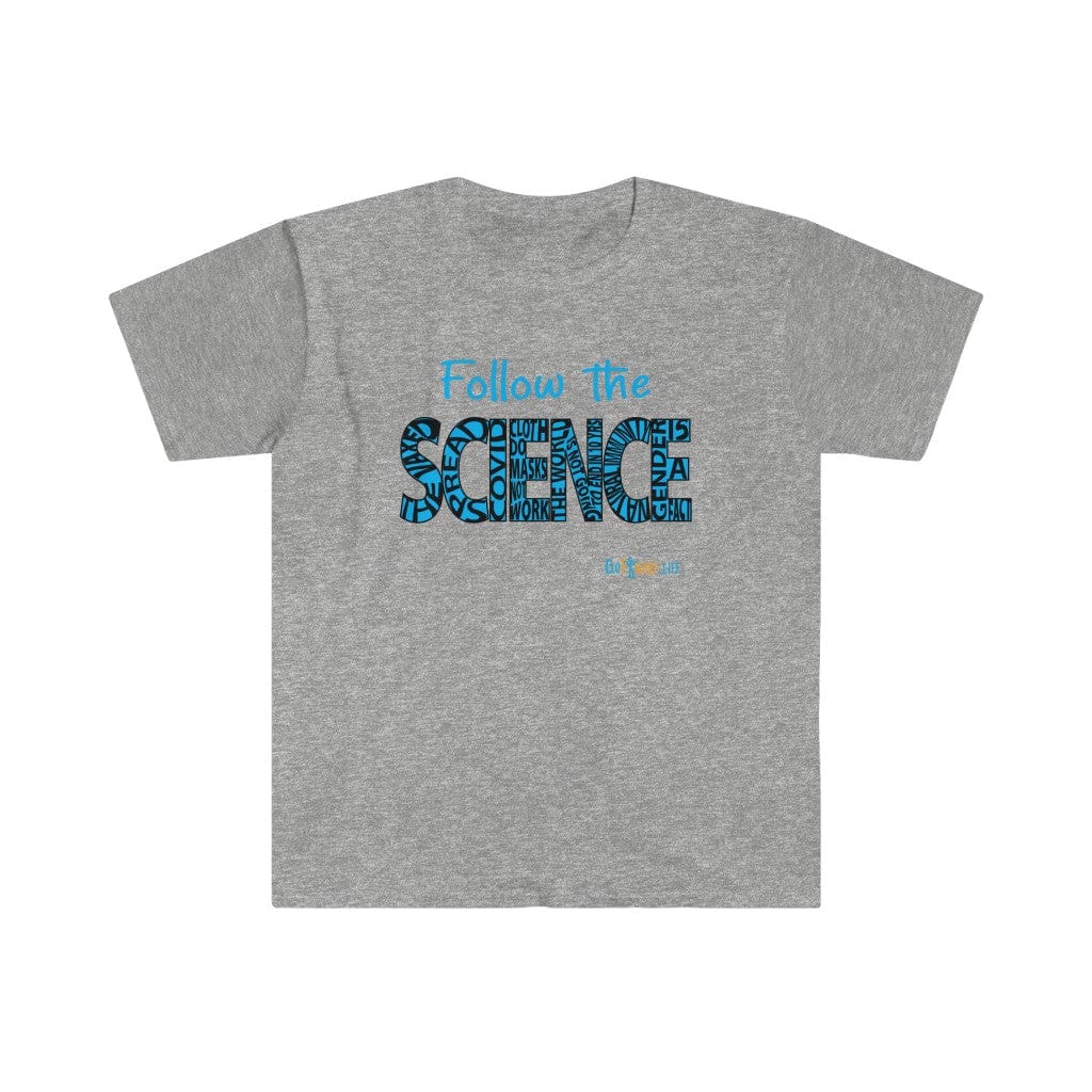 Printify T-Shirt Sport Grey / S Follow the Science