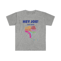 Thumbnail for Printify T-Shirt Sport Grey / S Hey Joe You Suck!