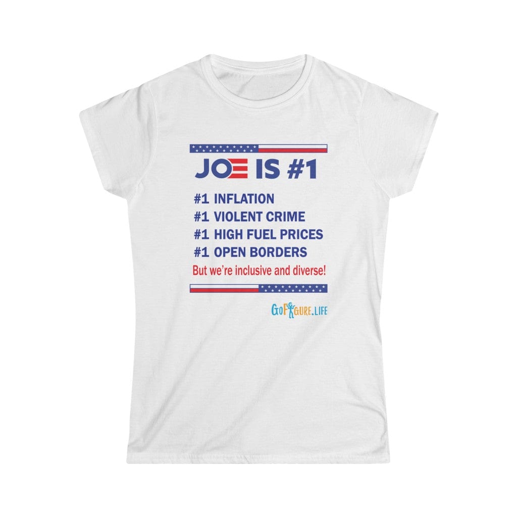 Printify T-Shirt White / S Joe is #1