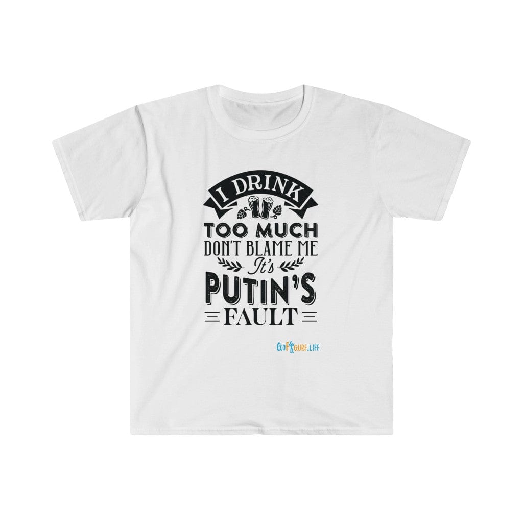 Printify T-Shirt White / S Putin's Fault