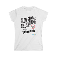 Thumbnail for Printify T-Shirt White / S Women's - Stop Global Warming