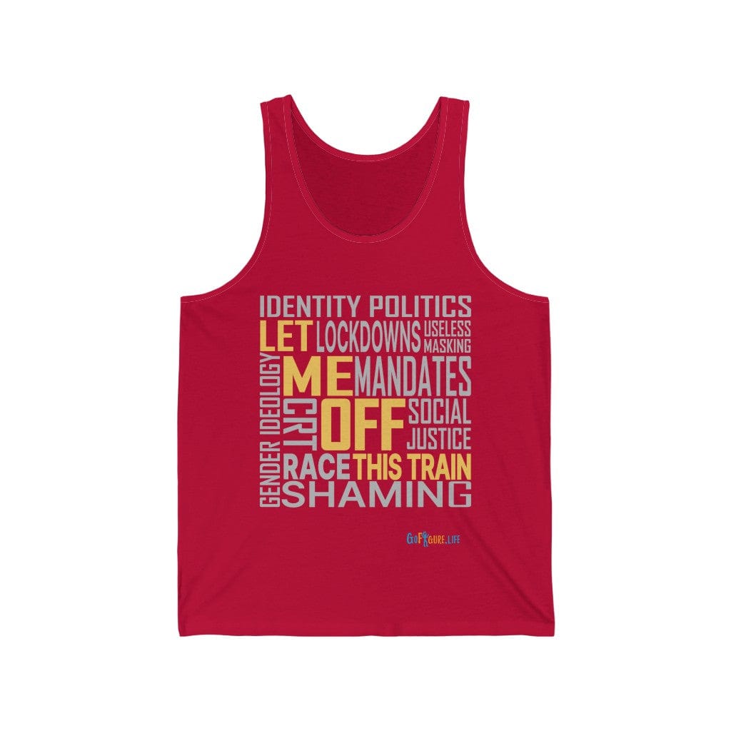 Printify Tank Top L / Red Let Me Off This Train